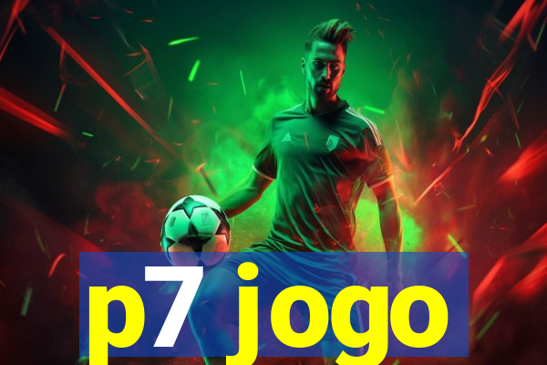 p7 jogo